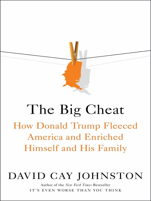 Title details for The Big Cheat by David Cay Johnston - Available